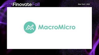 FinovateFall 2023  MacroMicro [upl. by Anihc643]