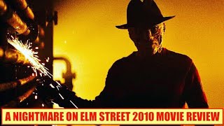 A Nightmare on Elm Street 2010 Movie Review [upl. by Aicilf453]