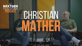 ✍️ LIFE BY DESIGN  Christian Mather  That NextGen Planners Podcast [upl. by Anevad]