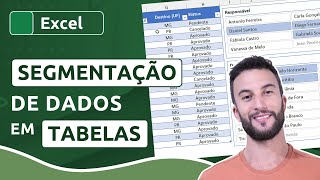 Como inserir SEGMENTAÇÃO DE DADOS em TABELAS no Excel [upl. by Werda]