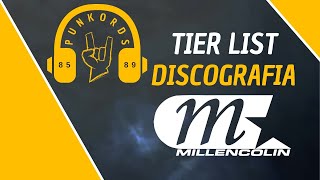 TIER LIST DISCOGRAFIA MILLENCOLIN [upl. by Airalednac636]