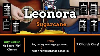 Leonora  Sugarcane  EASY Guitar Tutorial CHORDS STRUMMING PATTERN amp LYRICS REUPLOAD [upl. by Pat603]