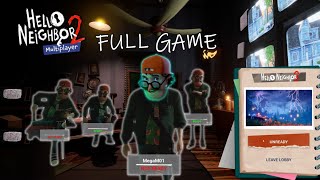 Hello Neighbor 2 MULTIPLAYER FULL GAME [upl. by Sioux]