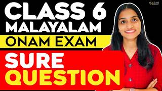 CLASS 6 MALAYALAM ONAM EXAM  VERY SURE QUESTION  EXAM WINNER [upl. by Tudor]