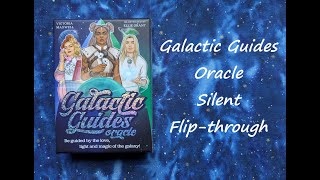 Galactic Guides Oracle  Silent Flipthrough [upl. by Naruq797]