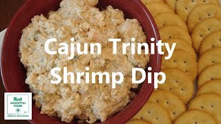 Cajun Trinity Shrimp Dip [upl. by Colwin]