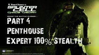 Splinter Cell  Chaos Theory  Stealth Walkthrough  Part 4  The Penthouse  CenterStrain01 [upl. by Neetsirhc39]