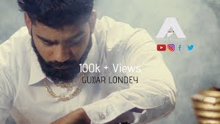 Gujjar Londey  KDG Ft Mohit Gujjar  Latest Hindi Songs 2018  Aryans B Record [upl. by Othe]