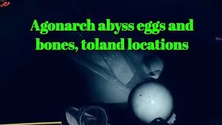 Agonarch abyss eggs and bones toland locationsDestiny 2 Ascendant challenge [upl. by Reivad417]