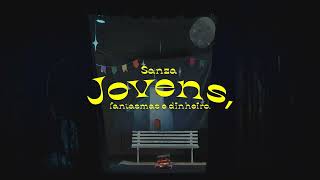 Sanza  Jovens fantasmas e dinheiro [upl. by Poucher]