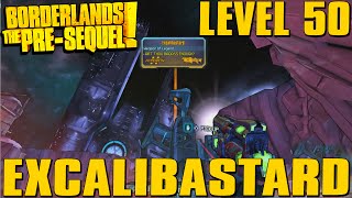 Borderlands The PreSequel Excalibastard Level 50 Legendary Weapon [upl. by Robena]