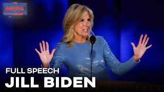 FULL SPEECH First lady Dr Jill Biden takes the stage at the DNC [upl. by Maryjane]