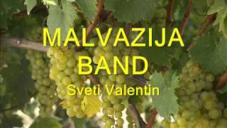 Malvazija band  Sveti Valentin [upl. by Khanna]