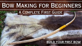 Bow Building for Beginners  Build Your First Primitive Bow [upl. by Drusilla402]