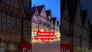 🏰 Entdecke die charmante Stadt Celle 🏰celle travel urlaub reisen reisetipps [upl. by Kciredorb]