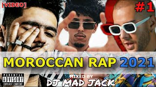 100 Top Rap Hits Maroc 2021 VIDEO MIX by Dj Mad Jack Part 13 [upl. by Castle]