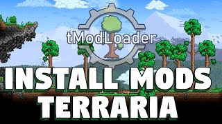 How To Install Mods For Terraria  Installing Mods on Terraria  Terraria Mods Tmodloader Mods 2022 [upl. by Anasor]