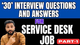 30 Service Desk interview Questions and answers servicedesk jobs2022 jobs2023 callmepandeyji [upl. by Lunn]