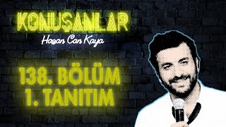 Konuşanlar 138 Bölüm Tanıtımı [upl. by Ottinger]