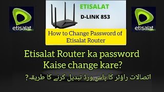 changewifipasword  How To Change Etisalat Wifi PasswordDlink router ka password kaise change kare [upl. by Enyrat]