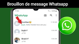 Comment définir un message WhatsApp sur brouillon  Message WhatsApp brouillon [upl. by Bow]