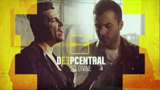 Deepcentral  So Divine Official Single [upl. by Aggappe608]