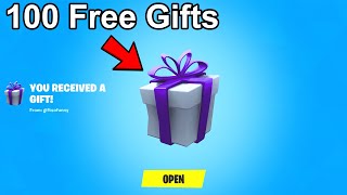 I Got 100 Fortnite Gifts For FREE [upl. by Annaig]