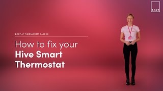 How to fix your Hive Smart thermostat  BOXT Boilers [upl. by Aidole977]