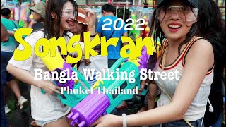 Songkran 2022 in Phuket Thailand [upl. by Notlit]