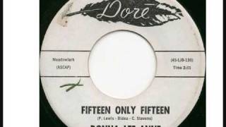 Donna LeeAnne  Fifteen Only Fifteen 1962 [upl. by Broddie]