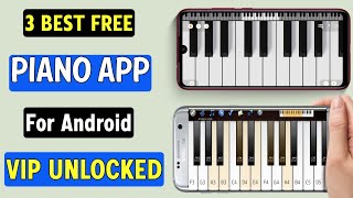 3 Best Free Piano Apps For Android [upl. by Nylodnarb143]