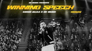 Winning Speech Tribute  KARAN AUJLA X DK MUSIX [upl. by Atinaej]