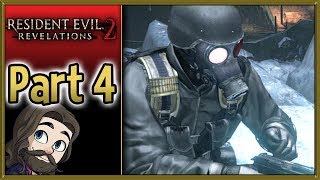 Resident Evil Revelations 2 Raid Mode CoOp Gameplay  4  Lets Play Walkthrough [upl. by Berke]