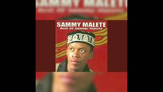 SAMMY MALETE  KE HABILE LEHODIMO [upl. by Anema679]