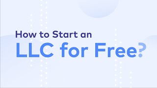 How to Start an LLC for Free [upl. by Neillij932]