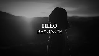 HELO  BEYONCE LYRICS [upl. by Beilul]