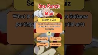 Part 2  One Punch Man  Season 2 Quiz shorts [upl. by Dnomhcir]