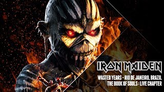 Iron Maiden  Wasted Years The Book Of Souls Live Chapter [upl. by Elodia855]