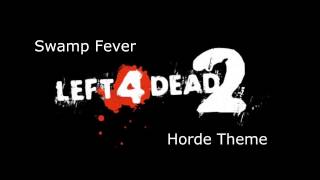 Left 4 Dead 2  Swamp Fever Horde Theme [upl. by Saberhagen]