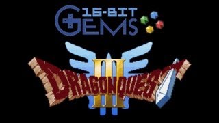 16Bit Gems  33 Dragon Quest III [upl. by Prouty]