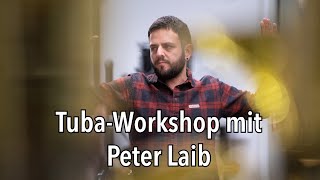 TubaWorkshop mit Peter Laib im Musikhaus Beck [upl. by Peterson481]