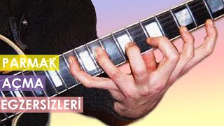 PARMAK AÇMA EGZERSİZLERİ Elektro Gitar Dersi [upl. by Romelda]