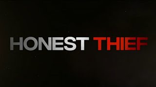 Honest Thief quotTrailerquot [upl. by Esli]