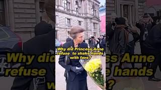 Why does Princess Anne always refuse to shake hands with fansshortvideo history [upl. by Atil]