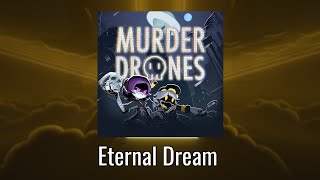 Eternal Dream  Murder Drones  Beat Saber Map [upl. by Bull]