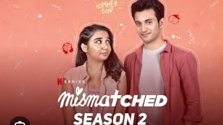 mismatched season 2 episode 3 part4 [upl. by Margaret]