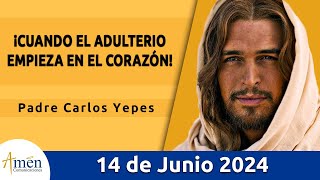 Evangelio De Hoy Viernes 14 Junio 2024 l Padre Carlos Yepes l Biblia l San Mateo 5 2732 [upl. by Jacobine]