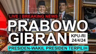 BREAKING NEWS Penetapan PrabowoGibran PresidenWakil Presiden Terpilih 20242029 [upl. by Tenaj]