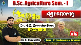 BSc Agriculture Sem  I  Agronomy  AGRON111 Fundamentals of Agronomy royalinstitute bscagri [upl. by Earal777]