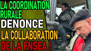 CRISE AGRICOLE  La Coordination Rurale Denonce La Colaboration De La FNSEA [upl. by Eldon52]